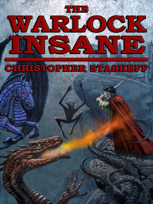 Title details for The Warlock Insane by Christopher Stasheff - Available